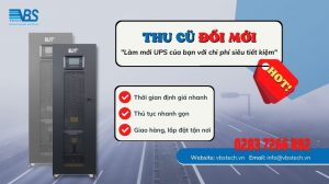 Bạn muốn thanh lý UPS cũ nhưng chưa biết chỗ? VBS khởi động chương trình Thu UPS cũ Đổi UPS mới với giá tốt, miễn phí vận chuyển và lắp đặt.