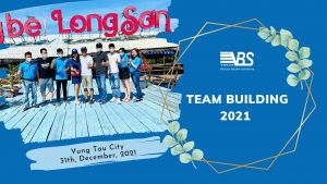Team Building | VBS Technology | Vũng Tàu 2021