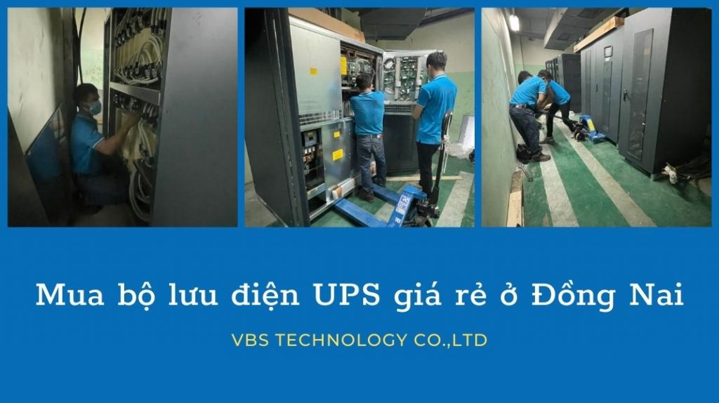VBS cung cấp bộ lưu điện UPS giá rẻ ở Đồng Nai, miễn phí giao hàng tận nơi, chính sách lắp đặt và bảo hành 12 tháng, 1 đổi 1 nếu xảy ra lỗi.