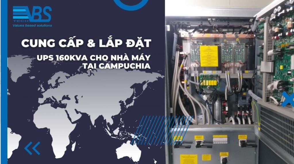 Cung cấp và lắp đặt bộ lưu điện UPS online thương hiệu ELIT 160KVA tại Campuchia cho nhà máy sản xuất thực phẩm, thời gian lưu điện 8 phút,