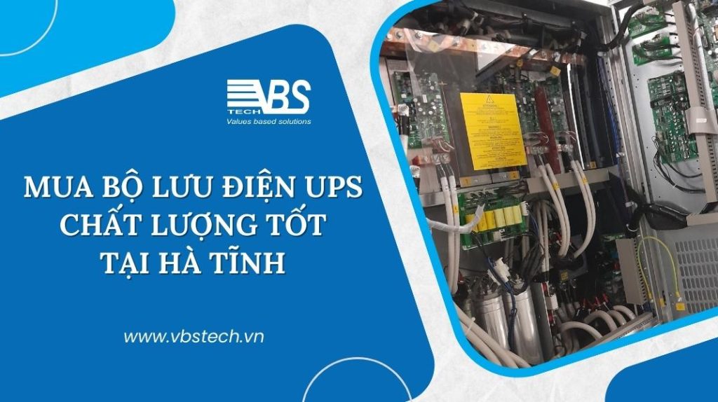 Mua bộ lưu điện UPS giá rẻ, chất lượng tại Hà Tĩnh. Dịch vụ bảo trì, bảo dưỡng UPS ELIT, GTEC tại Hà Tĩnh, bảo trì tận nơi, thay thế acquy.